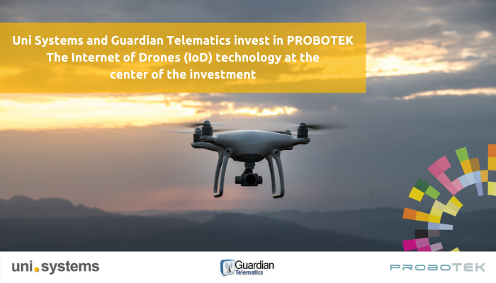 Uni Systems and Guardian Telematics invest in PROBOTEK